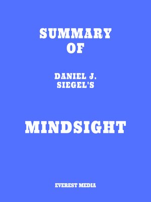 cover image of Summary of Daniel J. Siegel's Mindsight